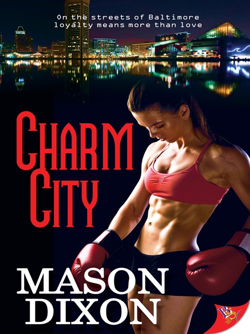 Title details for Charm City by Mason Dixon - Available